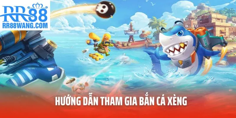 Bắn Cá Xèng – Tựa Game Hot Mang Đến Trải Nghiệm Hấp Dẫn Tại RR88