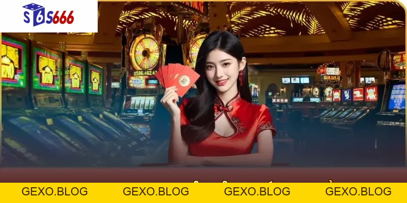 Casino S666: Trải nghiệm sòng bài đẳng cấp ngay hôm nay