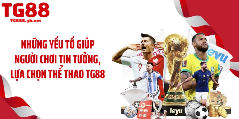 Thể Thao TG88 Khiến Dân Mê Kèo Thức Trắng Mỗi Đêm